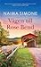 Vägen till Rose Bend by Naima Simone