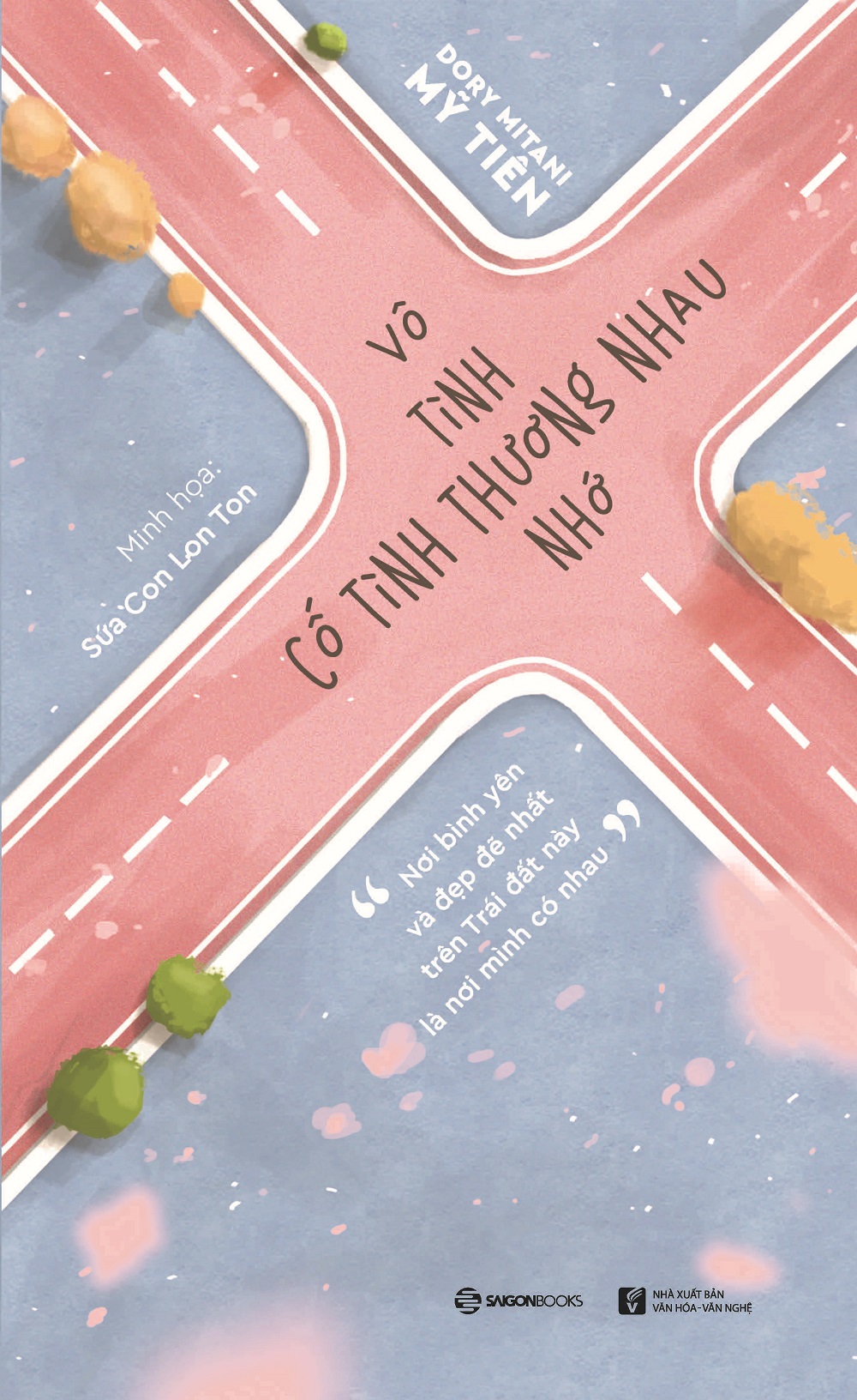 Vô tình thương nhớ, cố tình thương nhau