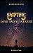 Shifter: Love and Vengeance