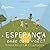 Esperança, onde está você? by Armand Doucet