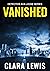 Vanished (Detective Ava Loc...