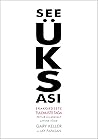 See üks asi: erak...