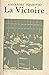 La Victoire: Roman politique. Livre 2