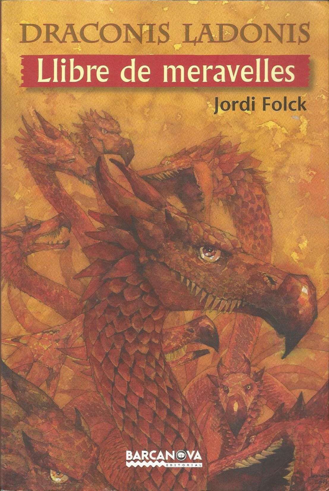 Draconis Ladonis: Llibre de meravelles
