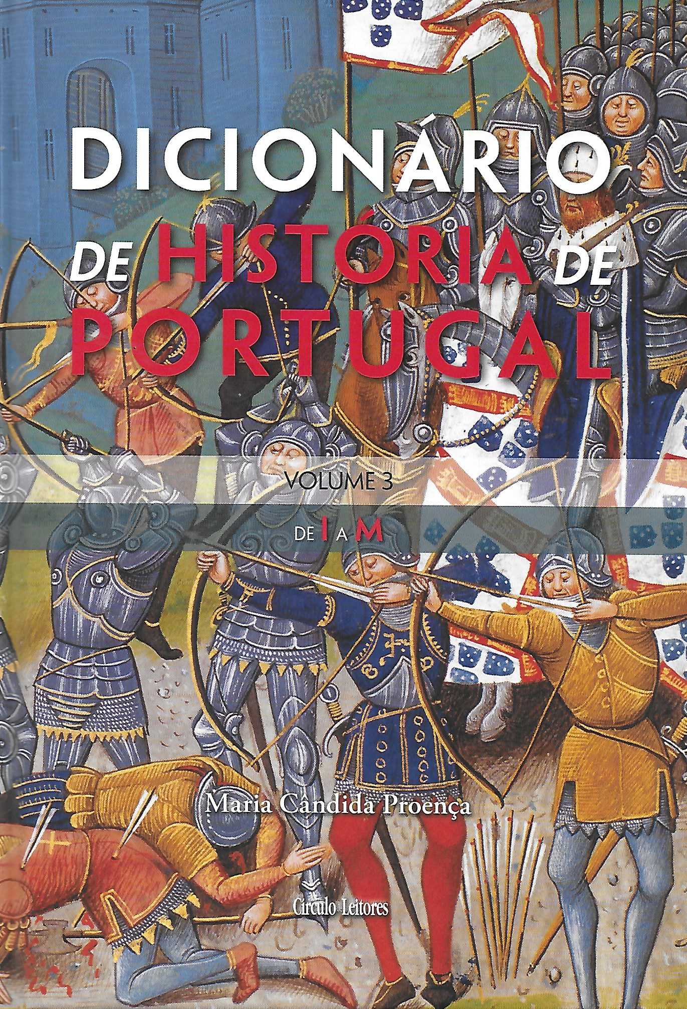 Dicionário da História de Portugal - Volume 3 (Hardcover)