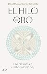 El hilo de oro: L...