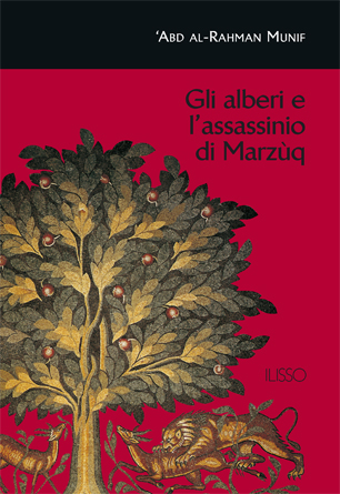 Gli alberi e l'assassinio di Marzùq