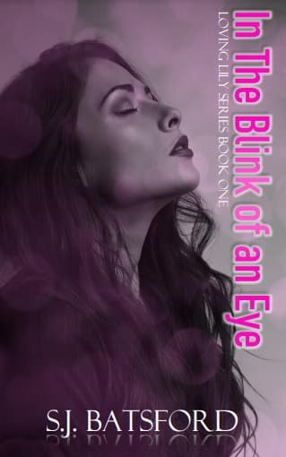 In The Blink of an Eye (Loving Lily #1)