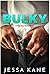 Bulky: A Big Boy Romance