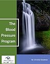 The Blood Pressure Program by C. Goodman