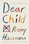 Dear Child by Romy Hausmann