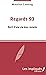 Regards 93: Récit d'une vie...