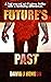 FUTURE'S PAST