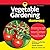 Vegetable Gardening for Dummies (3rd Edition)