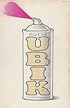 Ubik by Philip K. Dick