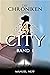 Die Chroniken von 4 City - ...
