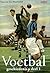 Voetbalgeschiedenis deel 1