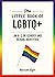 The Little Book of LGBTQ+: ...