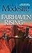 Fairhaven Rising (The Saga of Recluce, #22)