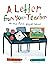 A Letter From Your Teacher:...