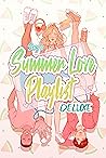 Joy's Summer Love Playlist Deluxe Joy's Summer Love Playlist Deluxe