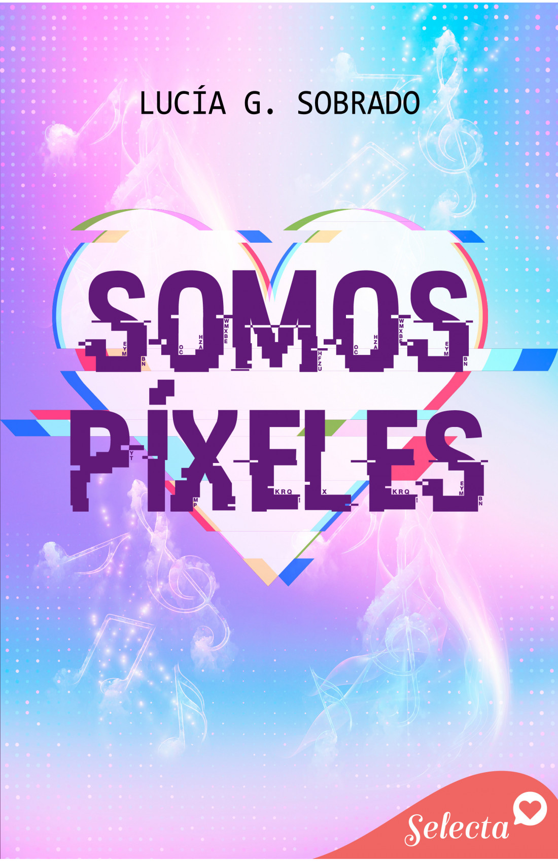 Somos píxeles (Kindle Edition)
