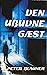Den ubudne gæst