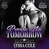 Promise Me Tomorrow by Lyssa Cole