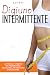 Digiuno Intermittente: La F...