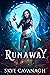 Runaway by Skye Cavanagh