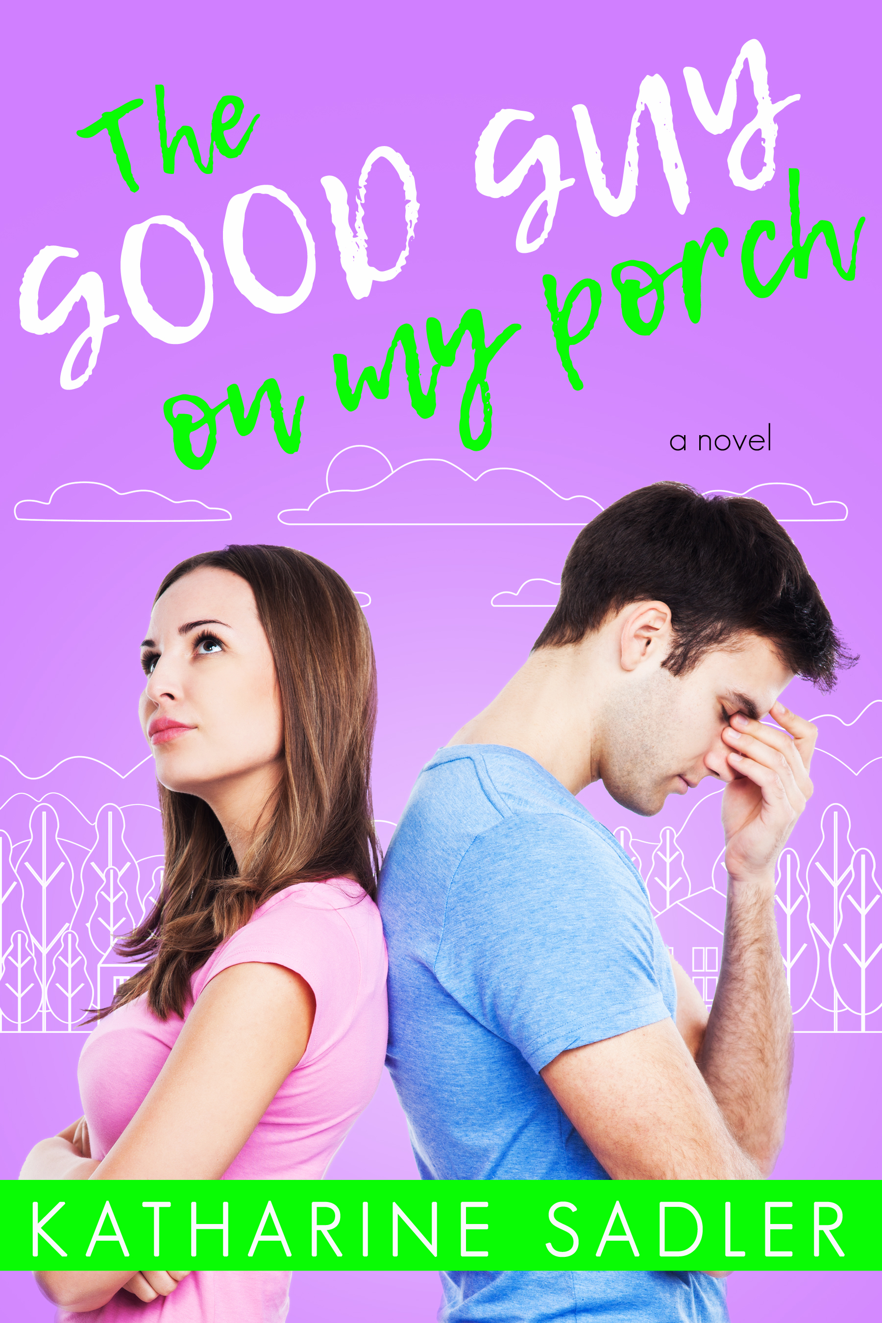 The Good Guy on My Porch (Catalpa Creek #3)