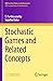 Stochastic Games and Relate...