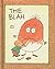 The Blah