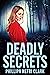 Deadly Secrets (Charlotte Dean #3)