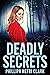 Deadly Secrets