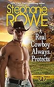 A Real Cowboy Always Protects