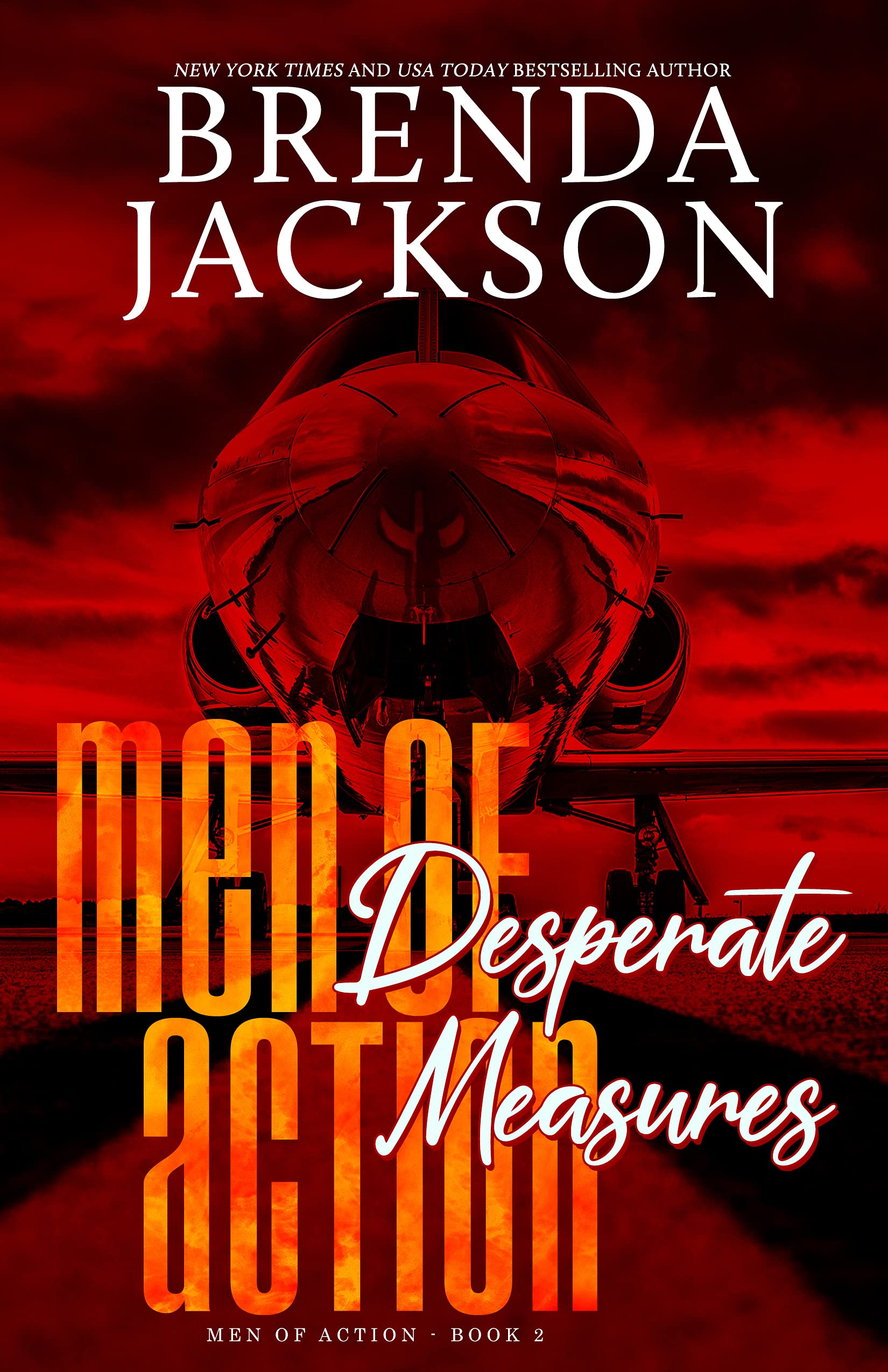 Desperate Measures (Men of Action, #2)