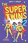 The Super Twins 2: A Middle grade Superhero story (The Super Twins: Twin Pack)