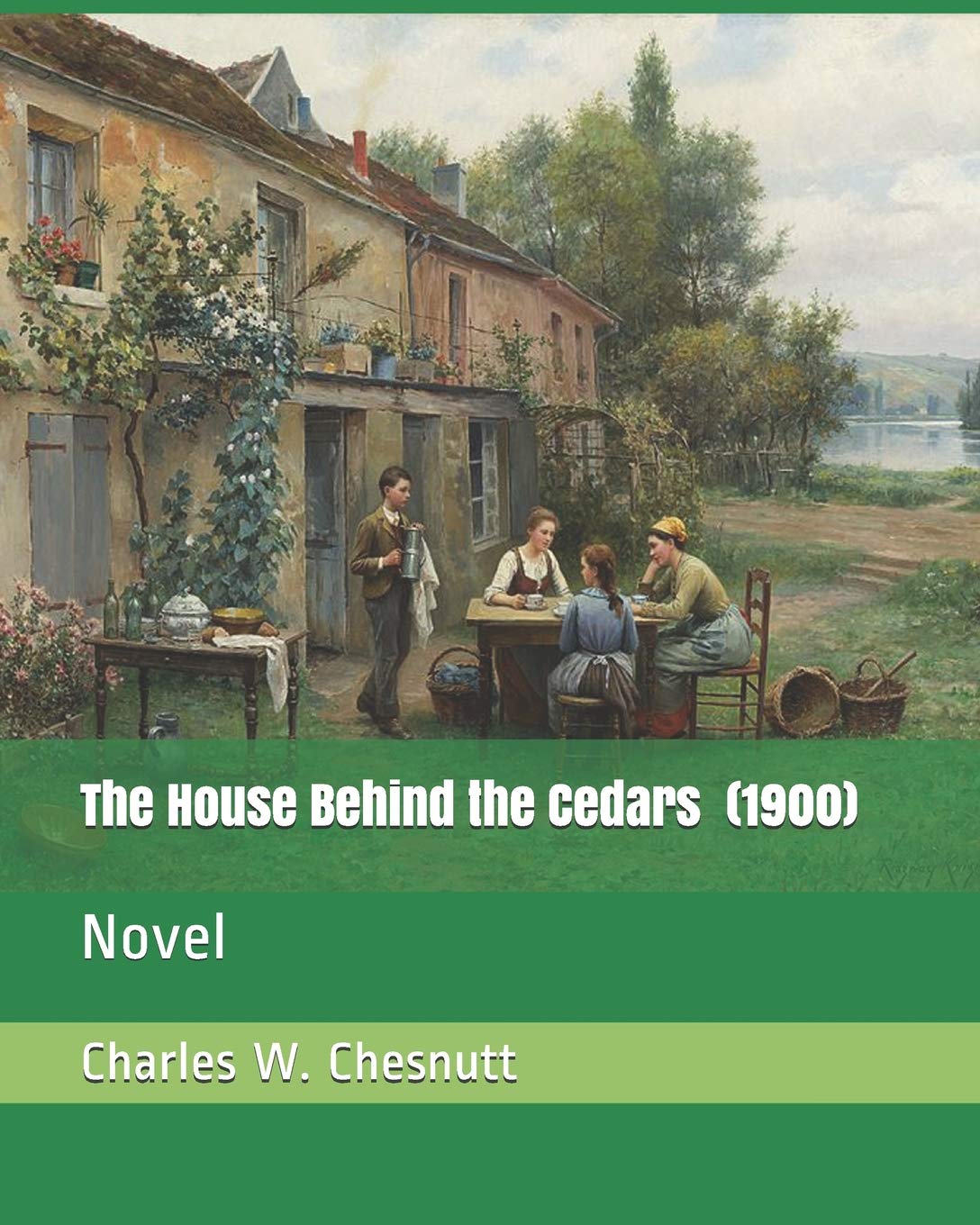 The House Behind the Cedars (1900): Novel