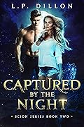 Captured by the Night