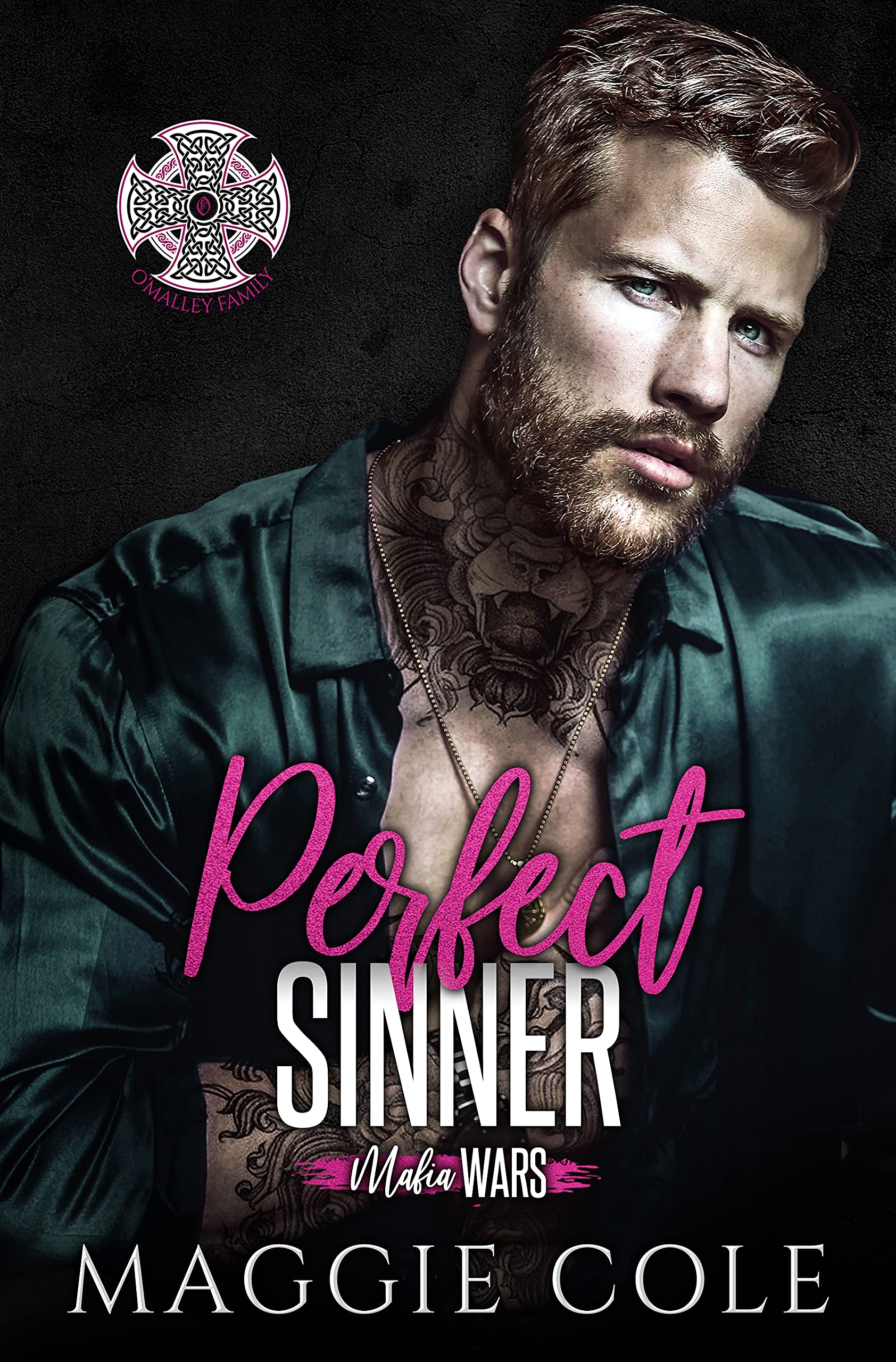 Perfect Sinner: The O'Malley Family (Mafia Wars, #7)