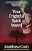 Your Frightful Spirit Stayed by Matthew Cash