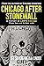 Chicago After Stonewall: A ...