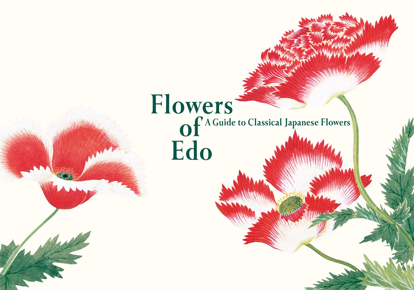 Flowers of Edo: A Guide to Classical Japanese Flowers (PIE Edo Nature Illustration Series)