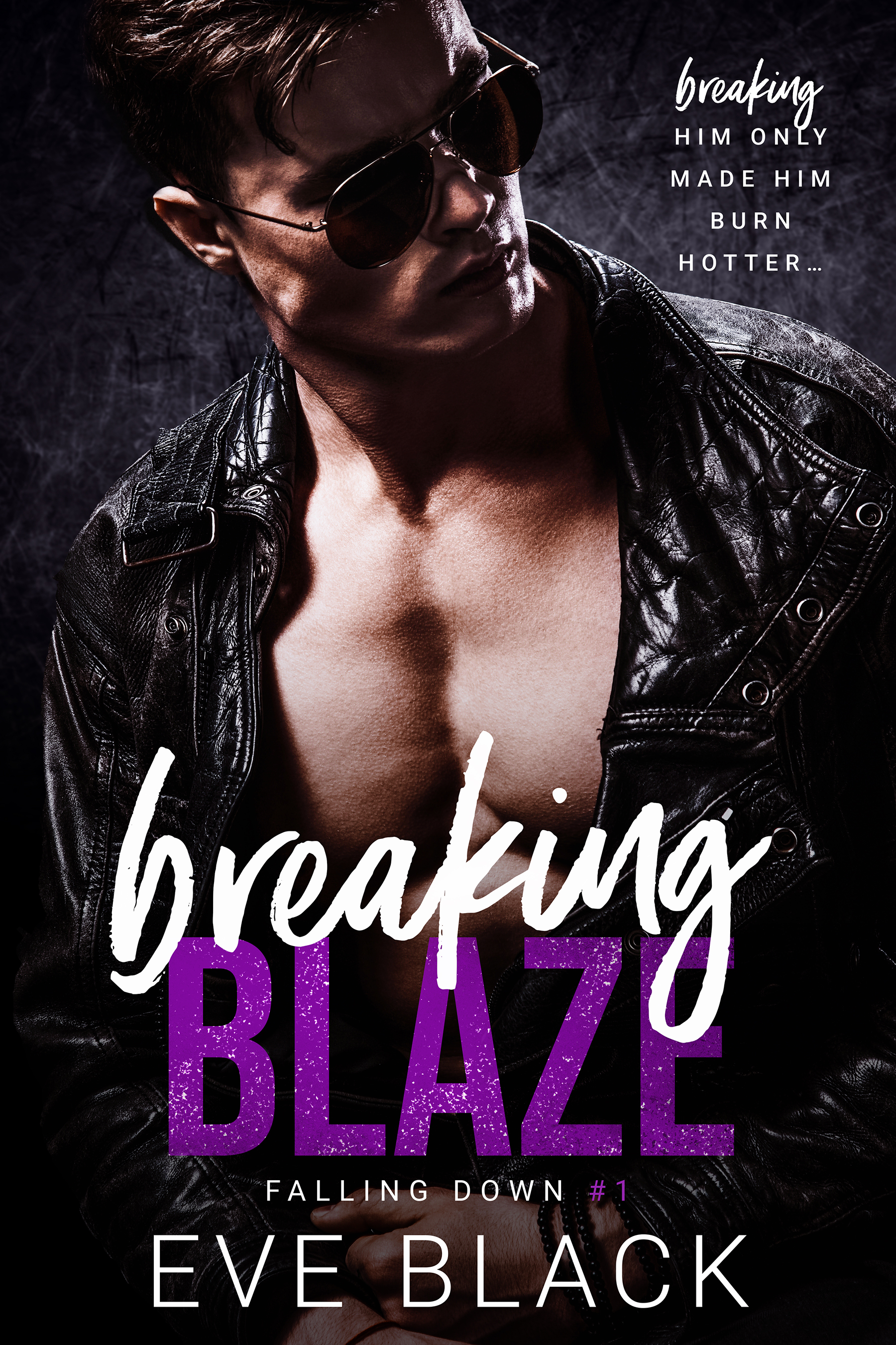 Breaking Blaze (Falling Down #1)
