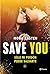 Save You (Maxton Hall, #2)