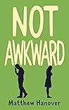 Not Awkward Not Awkward