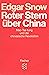Roter Stern über China. Mao Tse-tung und die chinesische Revo... by Edgar Snow