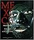 mexica: CLIMATS, PEUPLES ET...