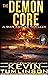 The Demon Core (Dan Kotler ...